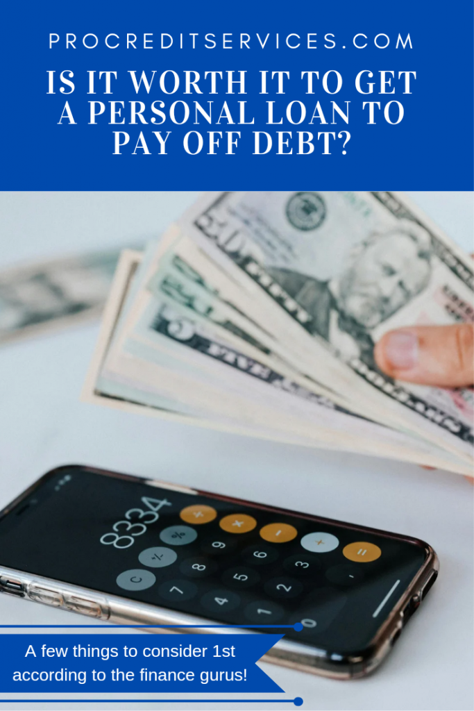 Is it worth it to get a personal loan to pay off debt?